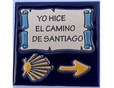Azulejo Cerámica Yo Hice el Camino de Santiago 11x11