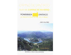 Camino De Santiago. Guía Del Camino De Invierno.
