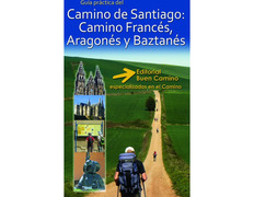 Camino de Santiago:Camino Francés, Aragonés y Baztanés
