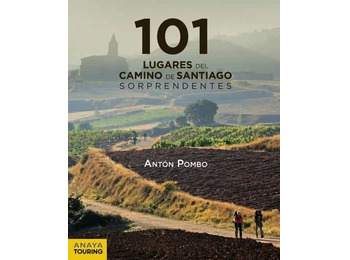 101 Lugares del Camino de Santiago sorprendentes