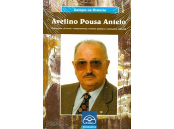 Avelino Pousa Antelo. Galeguista, docente, cooperativista