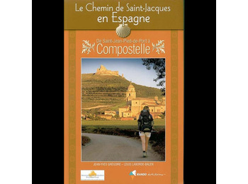 Le Chemin de Saint Jacques en Espagne