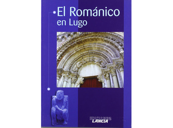 El Románico en Lugo