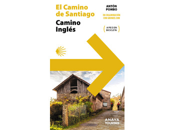 Guía Del Camino De Santiago. Camino Inglés.