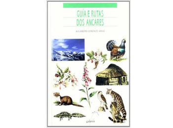 Guía e rutas dos Ancares - Editorial Galaxia