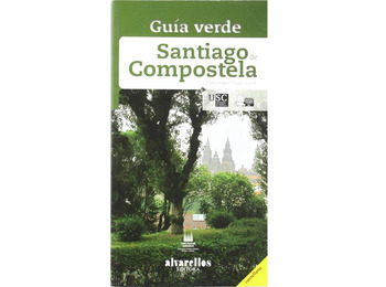 Guía Verde Santiago de Compostela- María Isabel Fraga