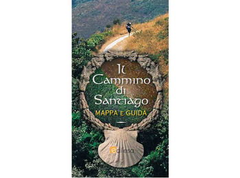 Il Cammino di Santiago Mappa e Guida (Italiano)