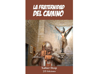 La Fraternidad Del Camino.