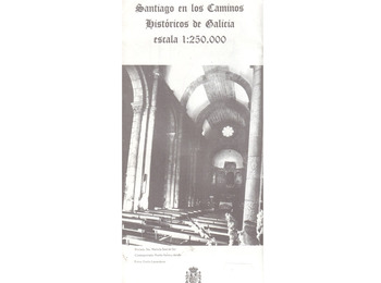 Mapa Santiago en los Caminos Históricos de Galicia 1:250.000