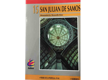 San Julián de Samos, Monasterio Benedictino (Edilesa)