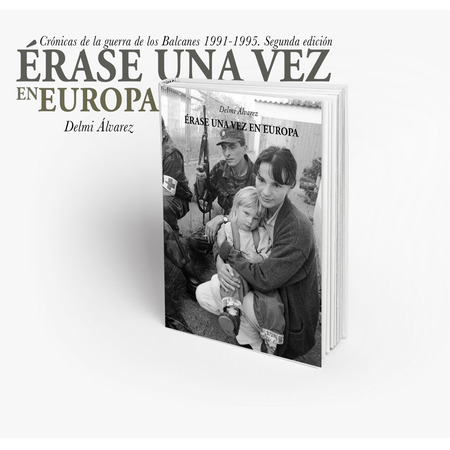 Érase una vez en Europa - Delmi Álvarez.