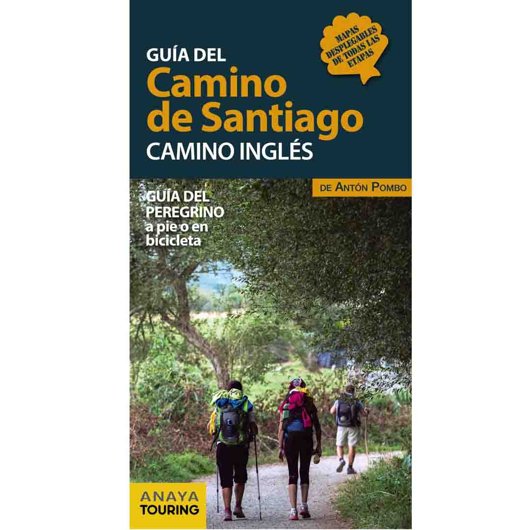 Guía Del Camino De Santiago Camino Inglés Antón Pombo 7378