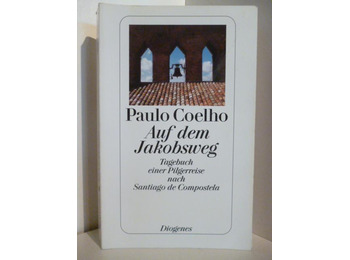 Auf dem Jakobsweg - Paulo Coelho