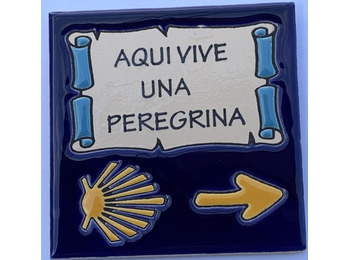 Azulejo Cerámica Aquí vive una Peregrina Flecha y Estrella 11x11