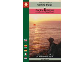 Camino Inglés & Camino Finisterre. John Brierley.