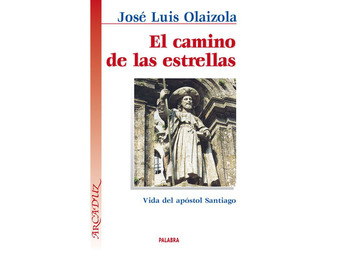 El Camino de las estrellas - José Luis Olaizola