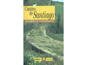 Camino de Santiago. Guía de la naturaleza