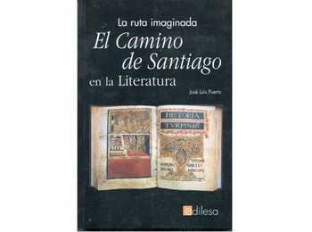 El Camino de Santiago en la literatura: la ruta imaginada