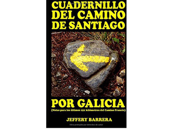 Cuadernillo del Camino de Santiago por Galicia- Jeffery Barrera