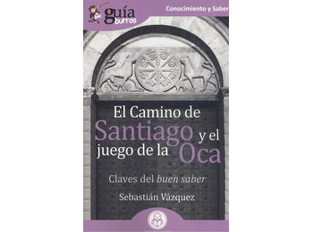 El Camino de Santiago y el juego de la Oca- Sebastián Vázquez