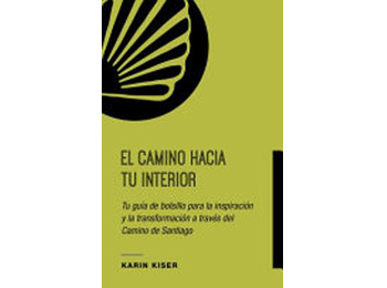 El Camino hacia tu interior- Karin Kiser