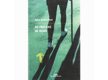 As frechas de ouro - John Rutherford