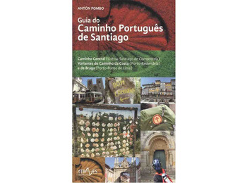 Guía do Caminho Portugués de Santiago-Antón Pombo