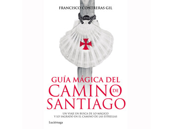 Guía mágica del Camino de Santiago-Francisco Contreras Gil