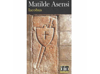 Iacobus - Matilde Asensi (French Edition)