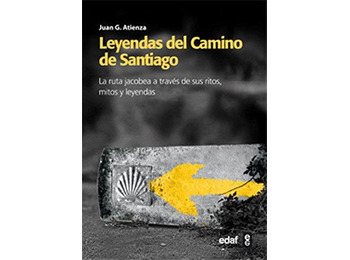 Leyendas del Camino de Santiago - Juan G. Atienza