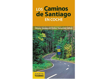 Los Caminos de Santiago en coche-Antón Pombo