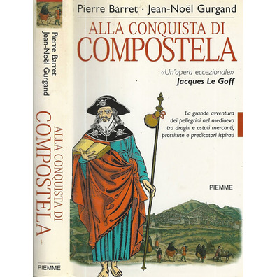 Alla Conquista di Compostela- Pierre Barret