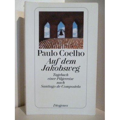 Auf dem Jakobsweg - Paulo Coelho