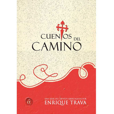 Cuentos del Camino - Enrique Trava