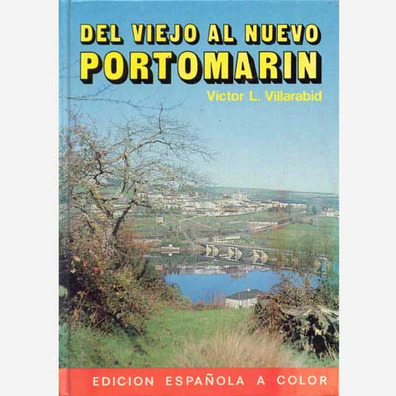 Del viejo al nuevo Portomarín