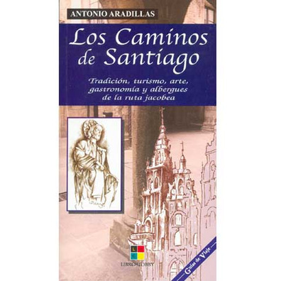 Los Caminos de Santiago